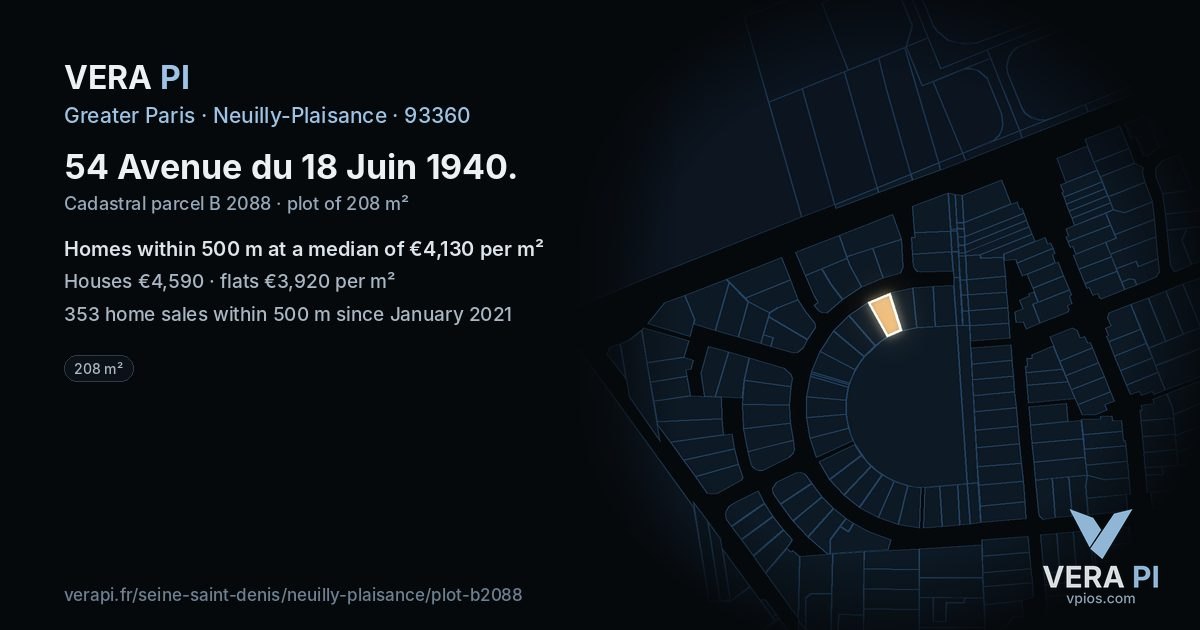 54 Avenue du 18 Juin 1940, Neuilly-Plaisance at night – the plot lit, the parcels around coloured by the prices near them