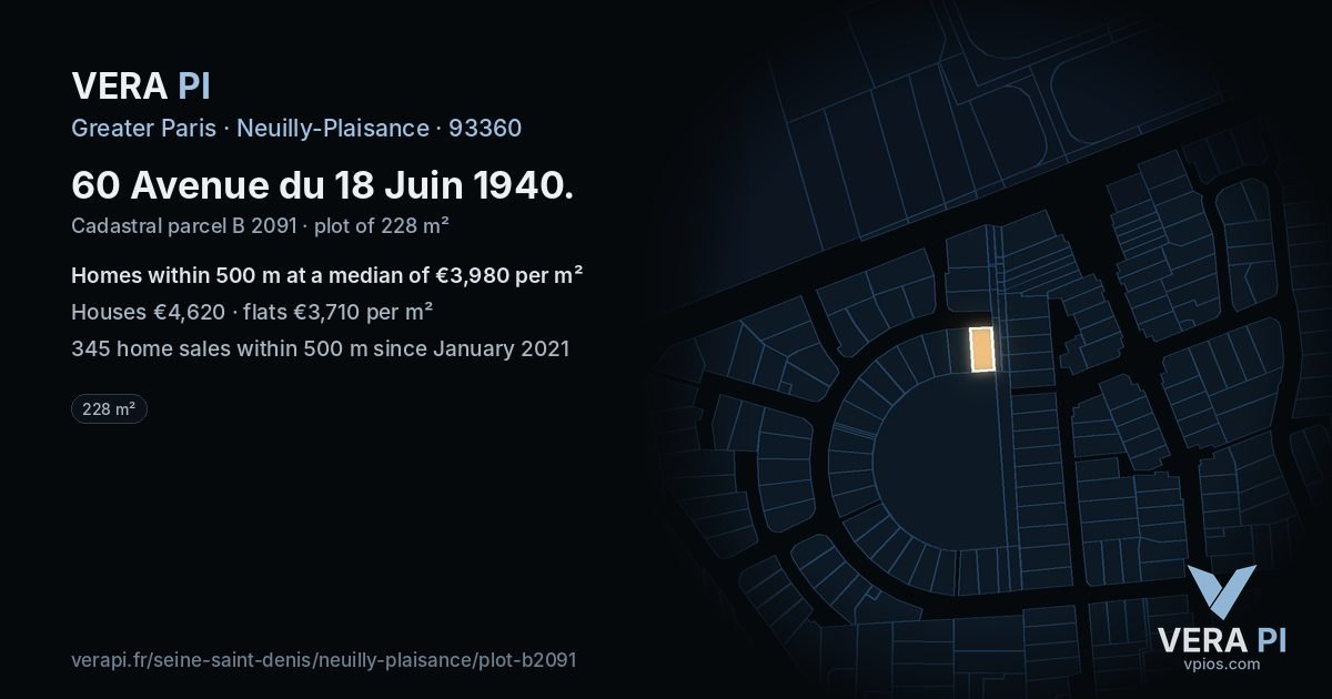 60 Avenue du 18 Juin 1940, Neuilly-Plaisance at night – the plot lit, the parcels around coloured by the prices near them