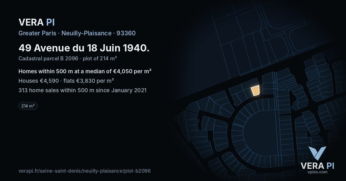 49 Avenue du 18 Juin 1940, Neuilly-Plaisance at night – the plot lit, the parcels around coloured by the prices near them