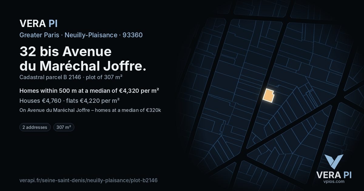 32 bis Avenue du Maréchal Joffre, Neuilly-Plaisance at night – the plot lit, the parcels around coloured by the prices near them