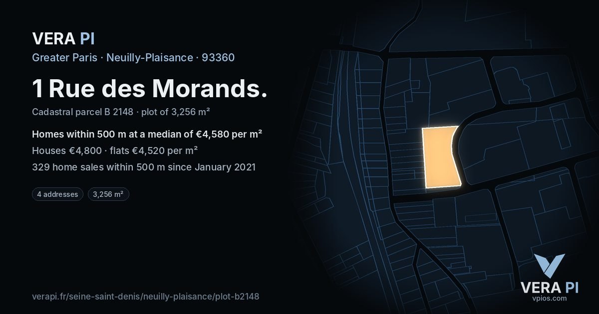 1 Rue des Morands, Neuilly-Plaisance at night – the plot lit, the parcels around coloured by the prices near them