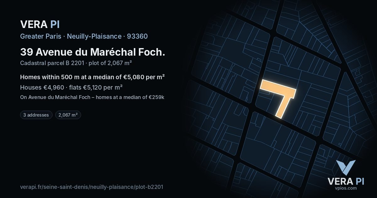 39 Avenue du Maréchal Foch, Neuilly-Plaisance at night – the plot lit, the parcels around coloured by the prices near them