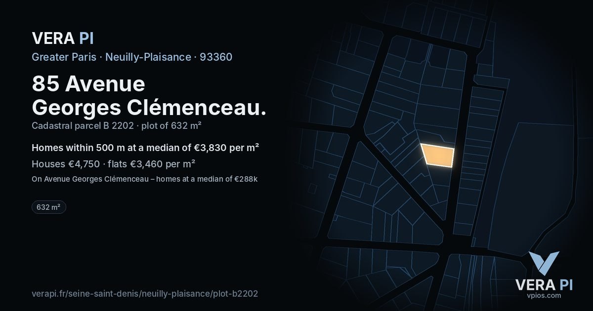 85 Avenue Georges Clémenceau, Neuilly-Plaisance at night – the plot lit, the parcels around coloured by the prices near them
