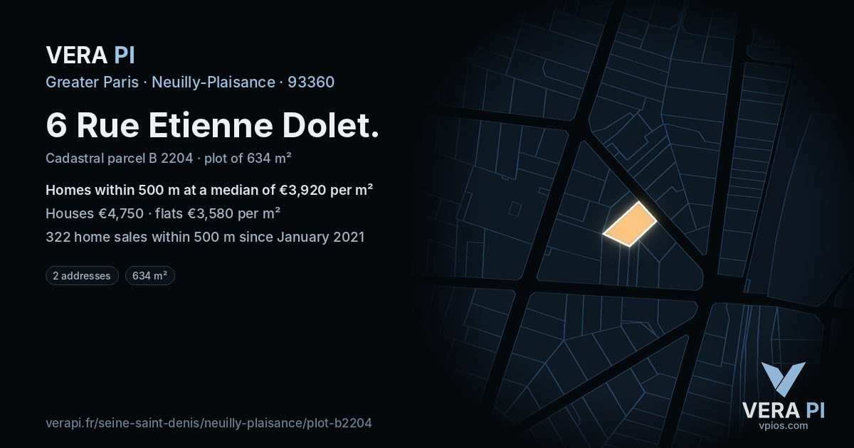 6 Rue Etienne Dolet, Neuilly-Plaisance at night – the plot lit, the parcels around coloured by the prices near them