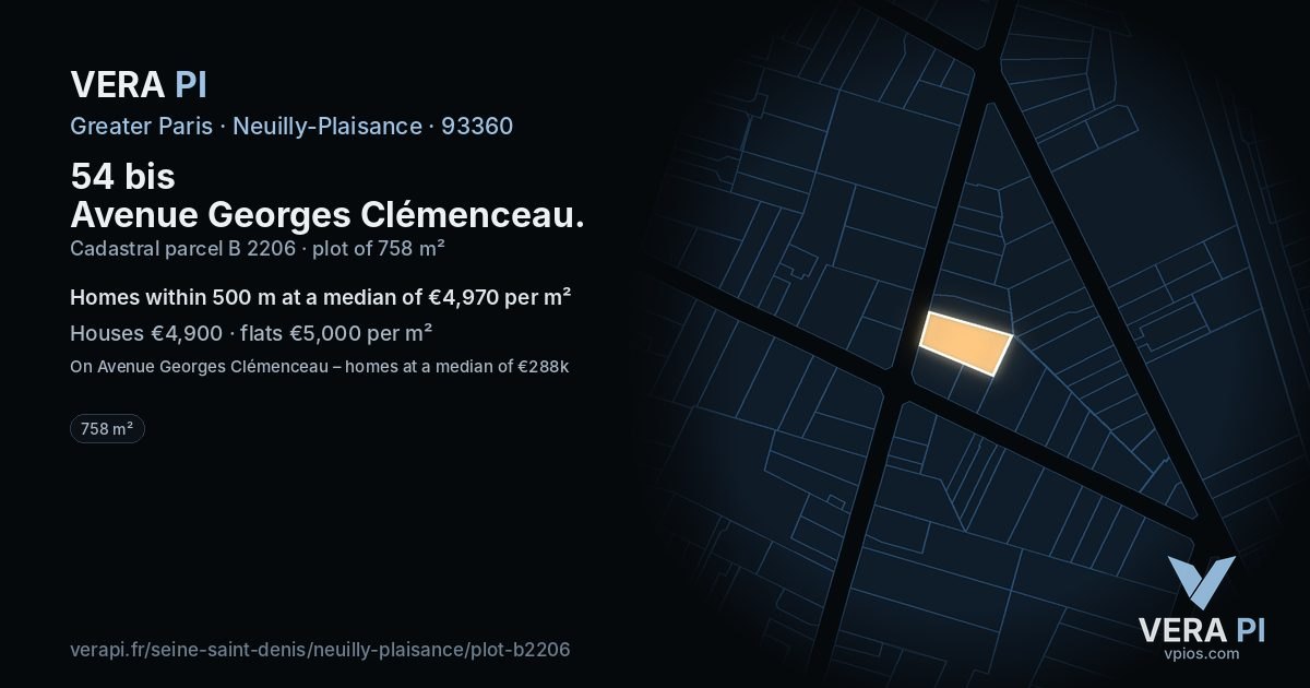 54 bis Avenue Georges Clémenceau, Neuilly-Plaisance at night – the plot lit, the parcels around coloured by the prices near them