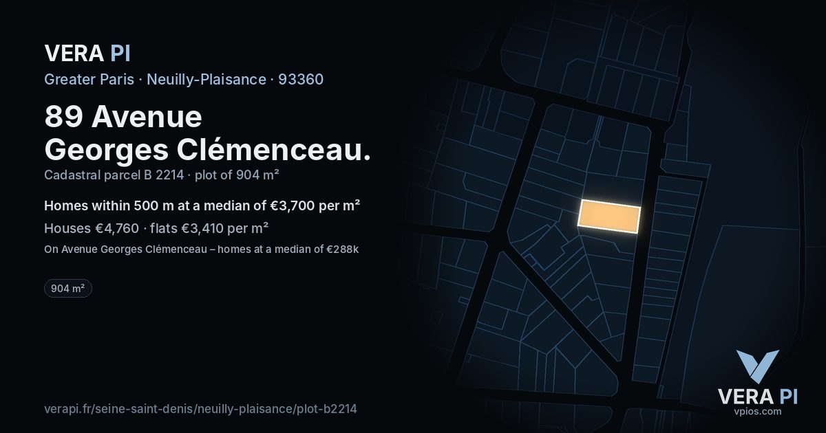 89 Avenue Georges Clémenceau, Neuilly-Plaisance at night – the plot lit, the parcels around coloured by the prices near them