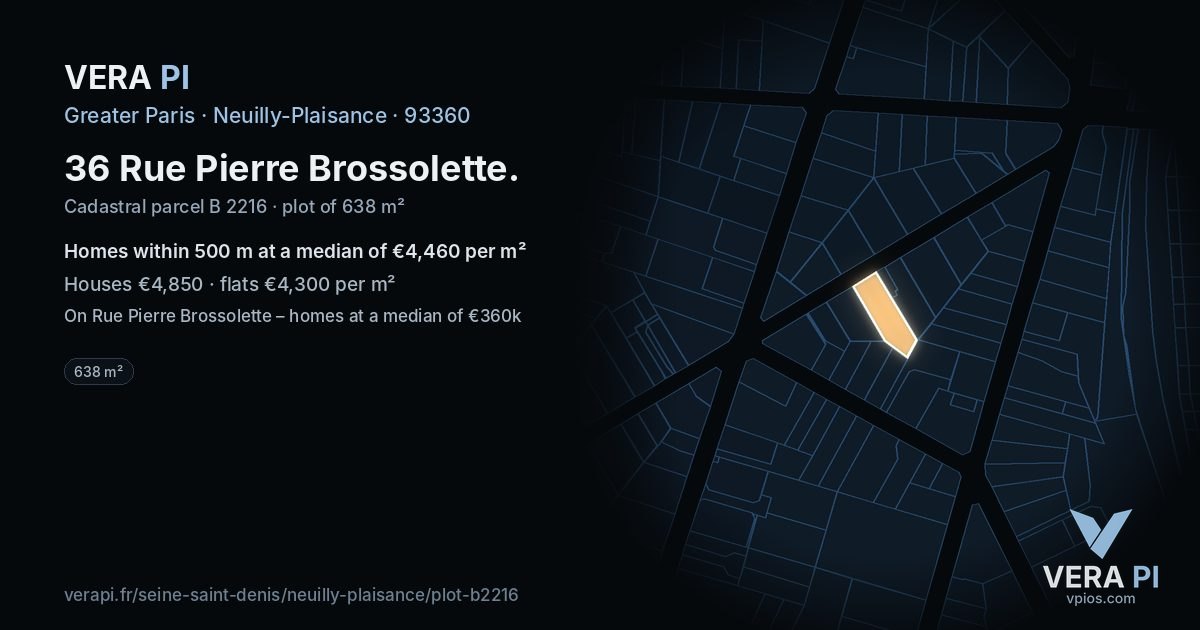 36 Rue Pierre Brossolette, Neuilly-Plaisance at night – the plot lit, the parcels around coloured by the prices near them