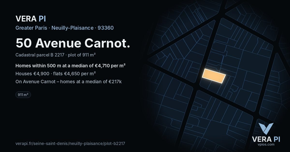 50 Avenue Carnot, Neuilly-Plaisance at night – the plot lit, the parcels around coloured by the prices near them