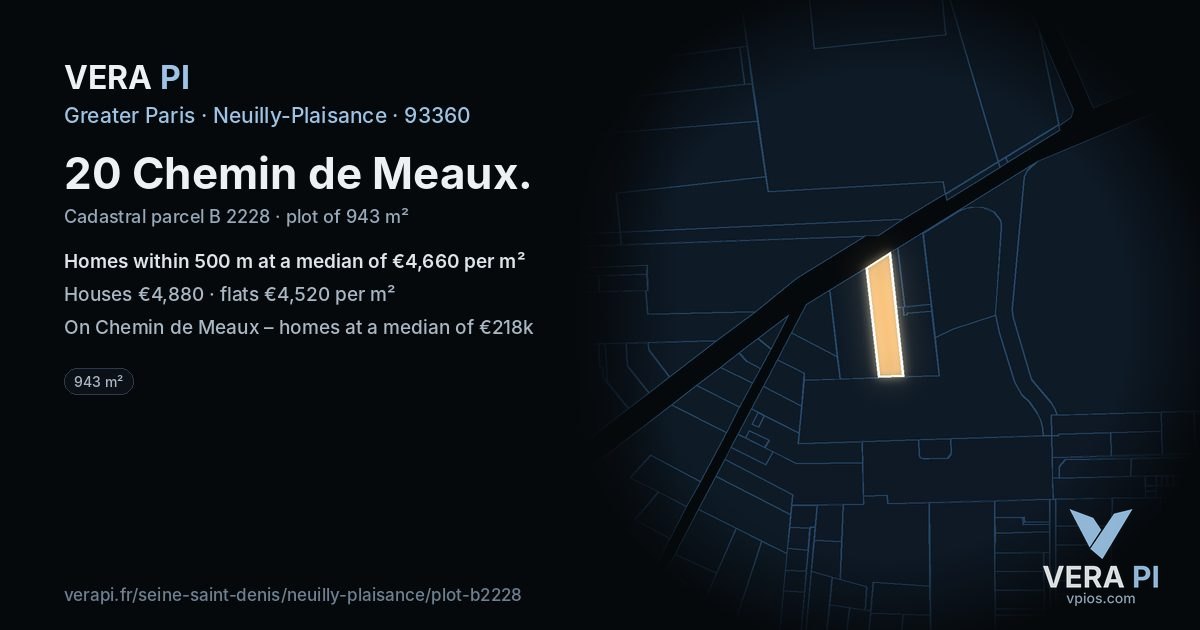 20 Chemin de Meaux, Neuilly-Plaisance at night – the plot lit, the parcels around coloured by the prices near them