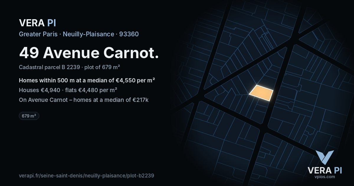 49 Avenue Carnot, Neuilly-Plaisance at night – the plot lit, the parcels around coloured by the prices near them