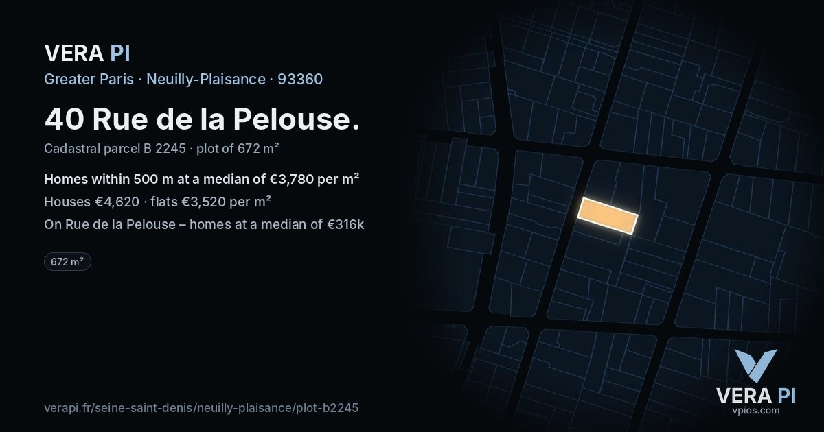 40 Rue de la Pelouse, Neuilly-Plaisance at night – the plot lit, the parcels around coloured by the prices near them