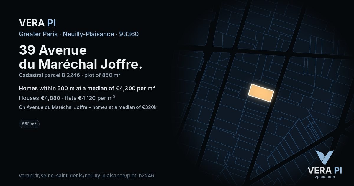 39 Avenue du Maréchal Joffre, Neuilly-Plaisance at night – the plot lit, the parcels around coloured by the prices near them