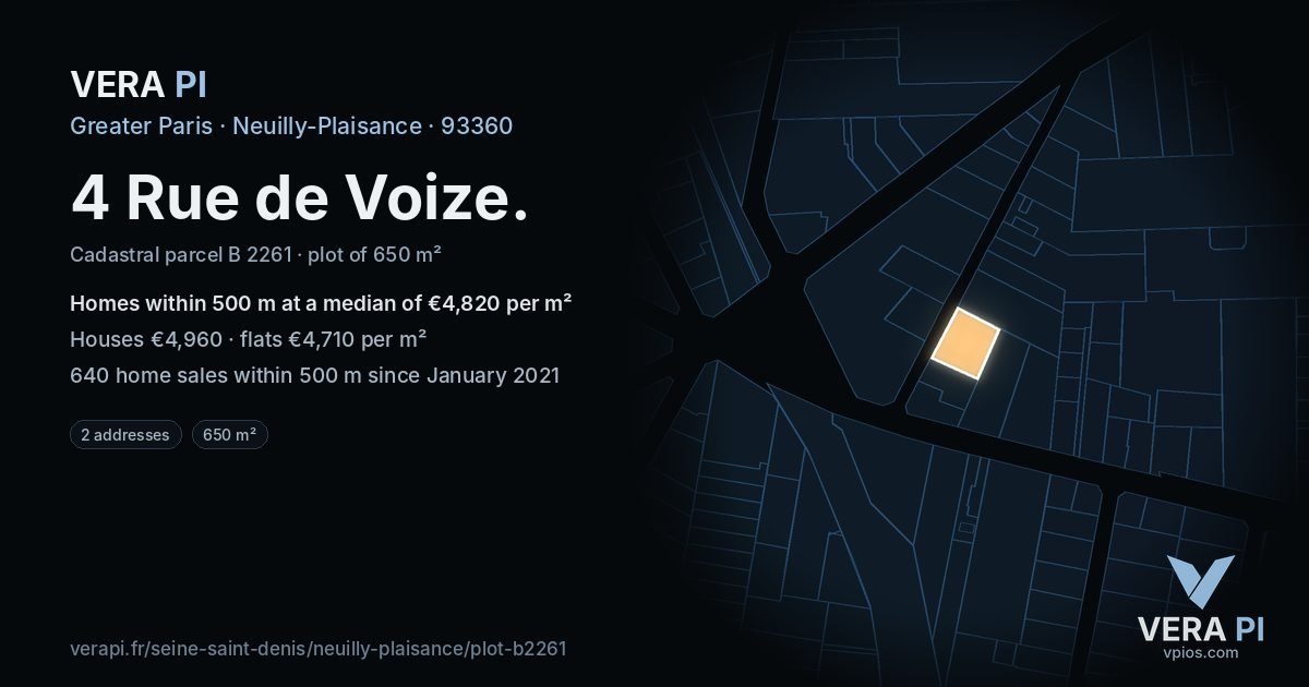 4 Rue de Voize, Neuilly-Plaisance at night – the plot lit, the parcels around coloured by the prices near them