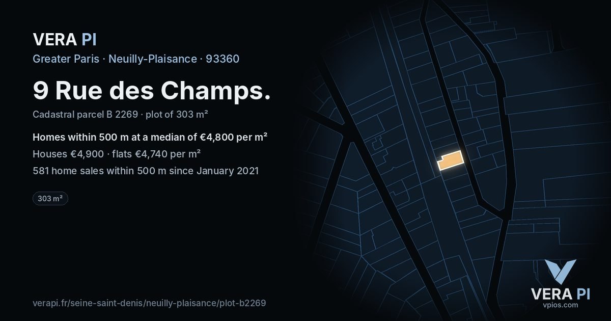 9 Rue des Champs, Neuilly-Plaisance at night – the plot lit, the parcels around coloured by the prices near them