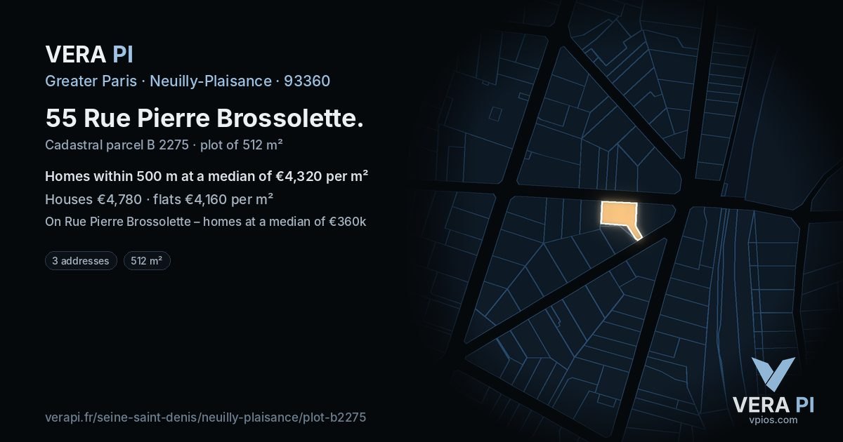 55 Rue Pierre Brossolette, Neuilly-Plaisance at night – the plot lit, the parcels around coloured by the prices near them