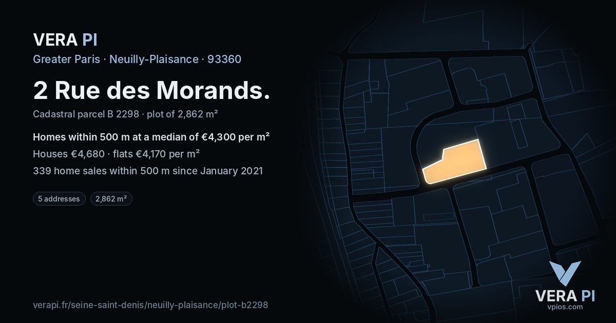 2 Rue des Morands, Neuilly-Plaisance at night – the plot lit, the parcels around coloured by the prices near them