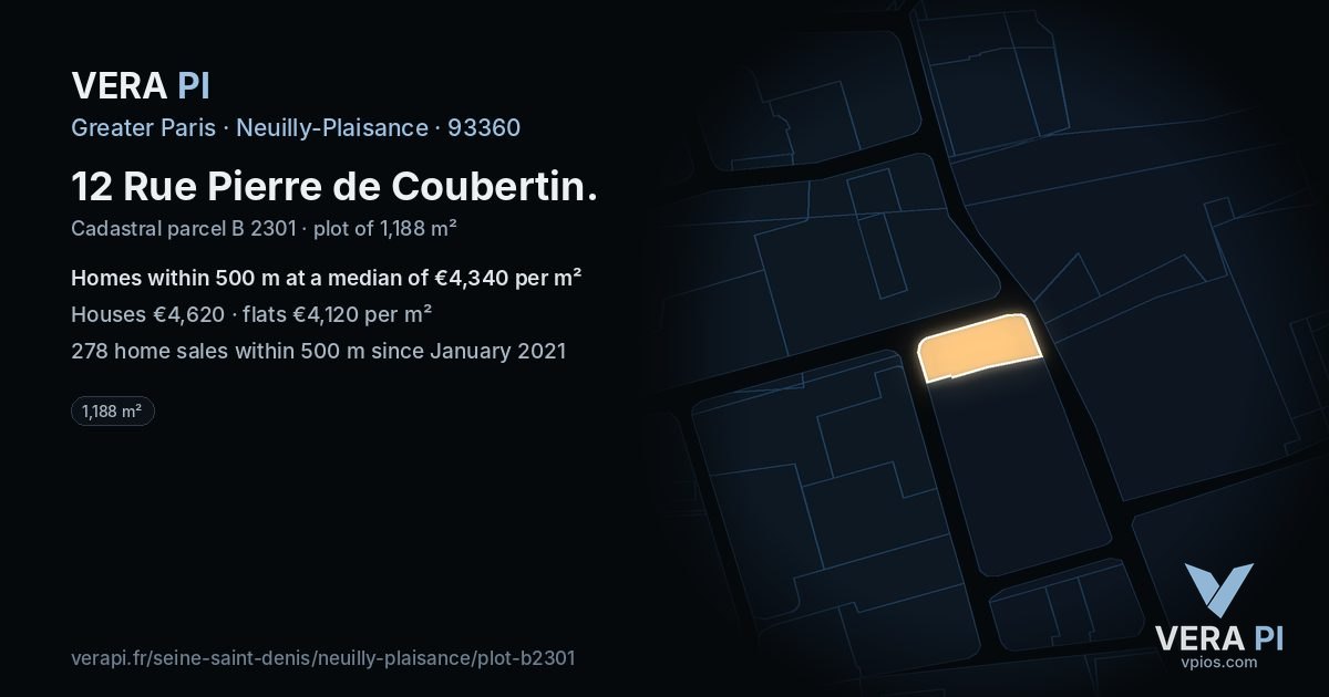 12 Rue Pierre de Coubertin, Neuilly-Plaisance at night – the plot lit, the parcels around coloured by the prices near them