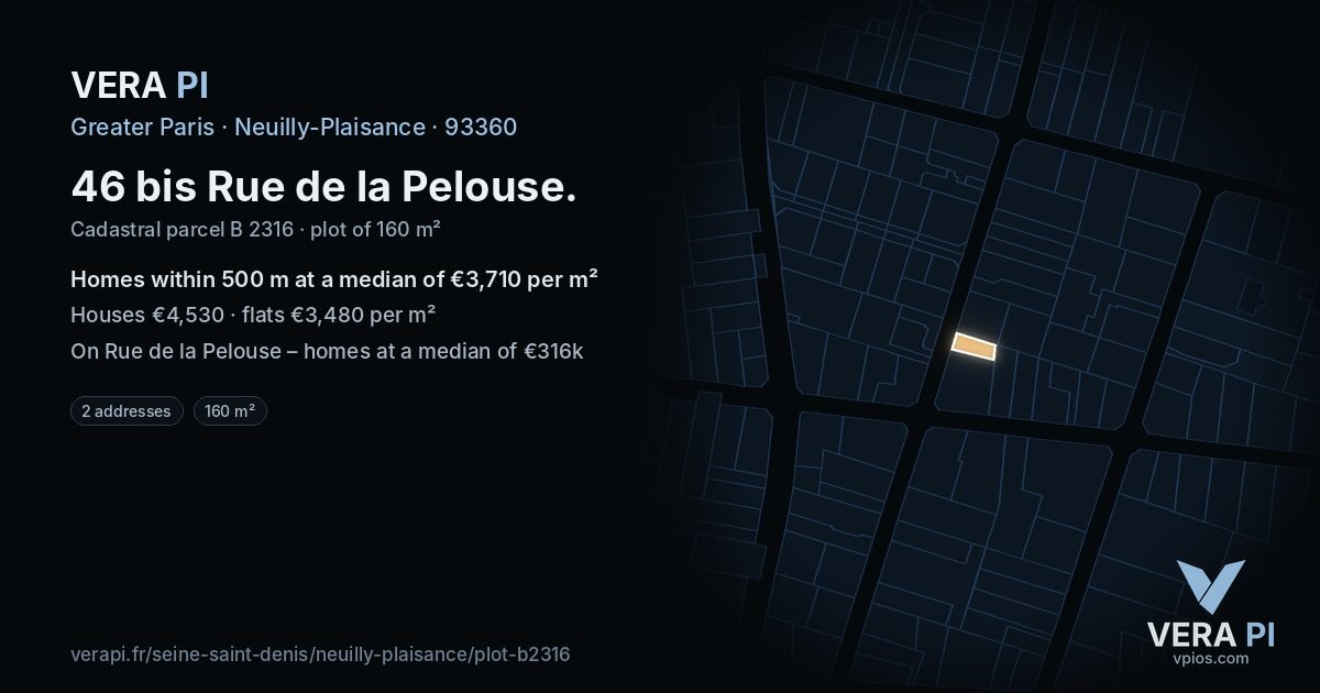 46 bis Rue de la Pelouse, Neuilly-Plaisance at night – the plot lit, the parcels around coloured by the prices near them