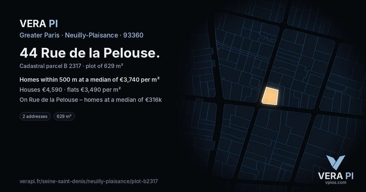 44 Rue de la Pelouse, Neuilly-Plaisance at night – the plot lit, the parcels around coloured by the prices near them