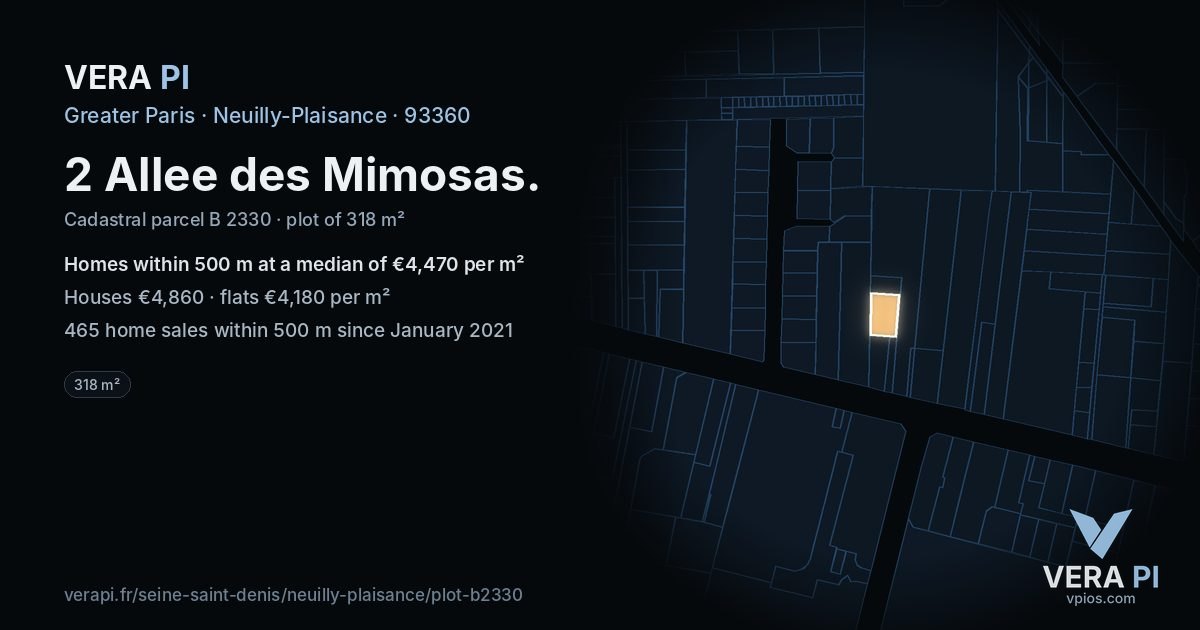 2 Allee des Mimosas, Neuilly-Plaisance at night – the plot lit, the parcels around coloured by the prices near them