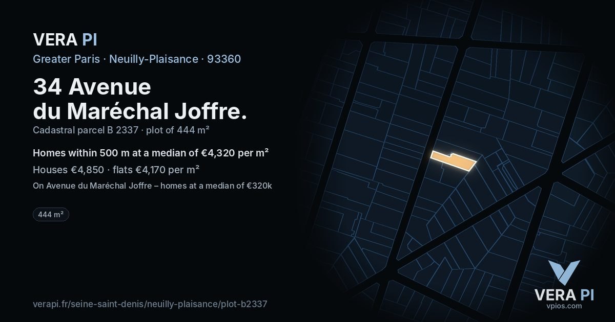 34 Avenue du Maréchal Joffre, Neuilly-Plaisance at night – the plot lit, the parcels around coloured by the prices near them