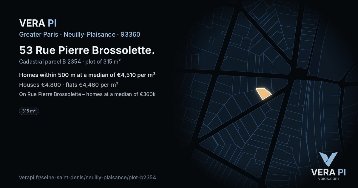 53 Rue Pierre Brossolette, Neuilly-Plaisance at night – the plot lit, the parcels around coloured by the prices near them
