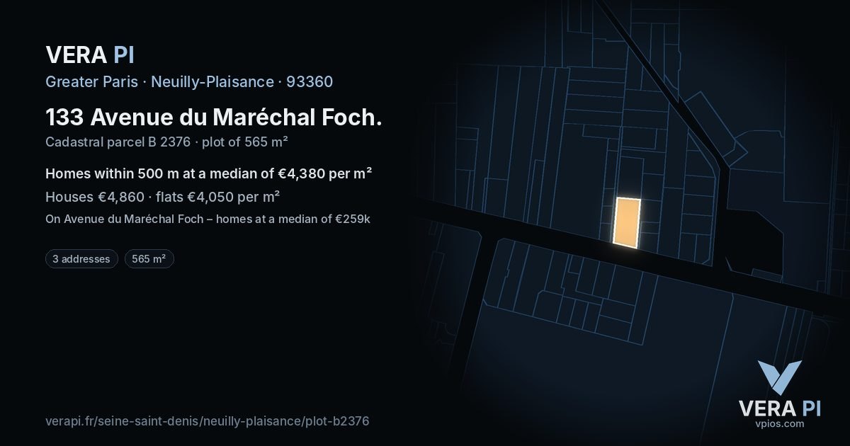 133 Avenue du Maréchal Foch, Neuilly-Plaisance at night – the plot lit, the parcels around coloured by the prices near them
