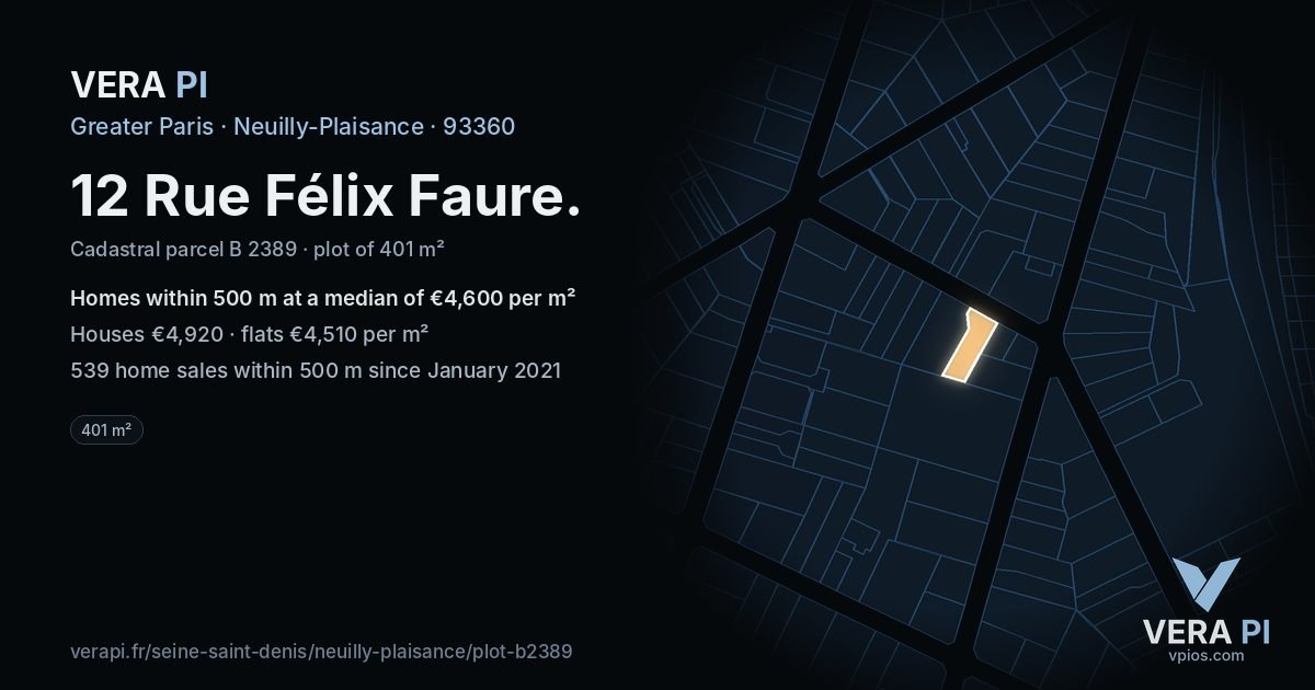 12 Rue Félix Faure, Neuilly-Plaisance at night – the plot lit, the parcels around coloured by the prices near them