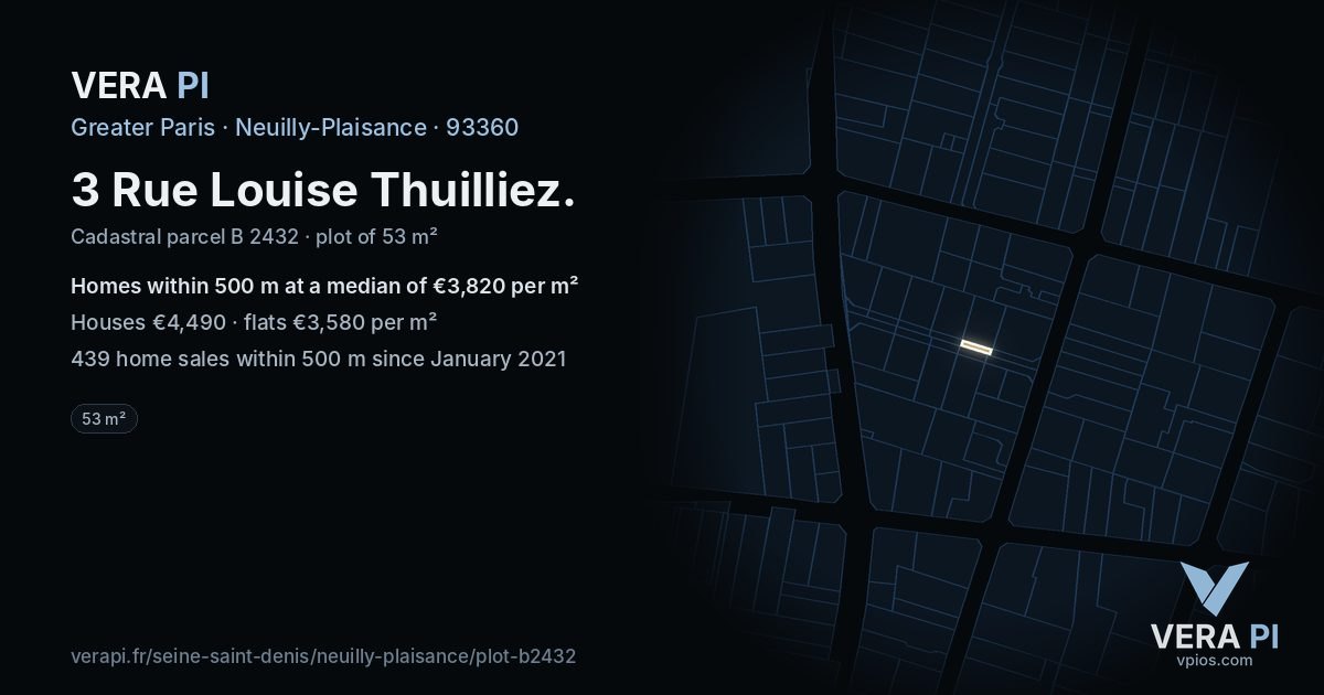 3 Rue Louise Thuilliez, Neuilly-Plaisance at night – the plot lit, the parcels around coloured by the prices near them