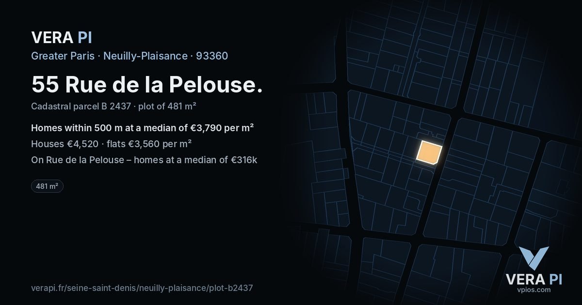 55 Rue de la Pelouse, Neuilly-Plaisance at night – the plot lit, the parcels around coloured by the prices near them