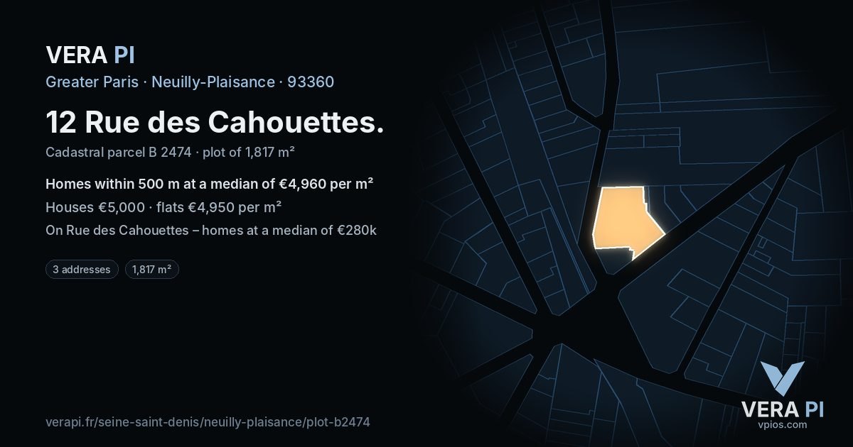 12 Rue des Cahouettes, Neuilly-Plaisance at night – the plot lit, the parcels around coloured by the prices near them