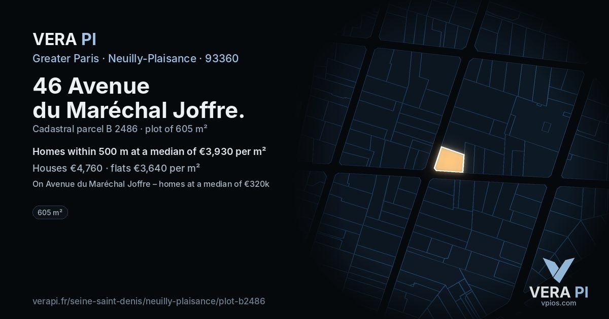 46 Avenue du Maréchal Joffre, Neuilly-Plaisance at night – the plot lit, the parcels around coloured by the prices near them
