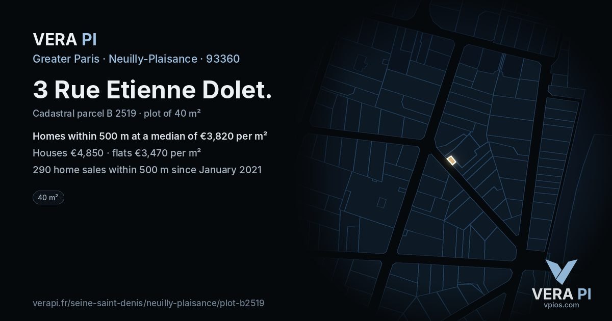 3 Rue Etienne Dolet, Neuilly-Plaisance at night – the plot lit, the parcels around coloured by the prices near them