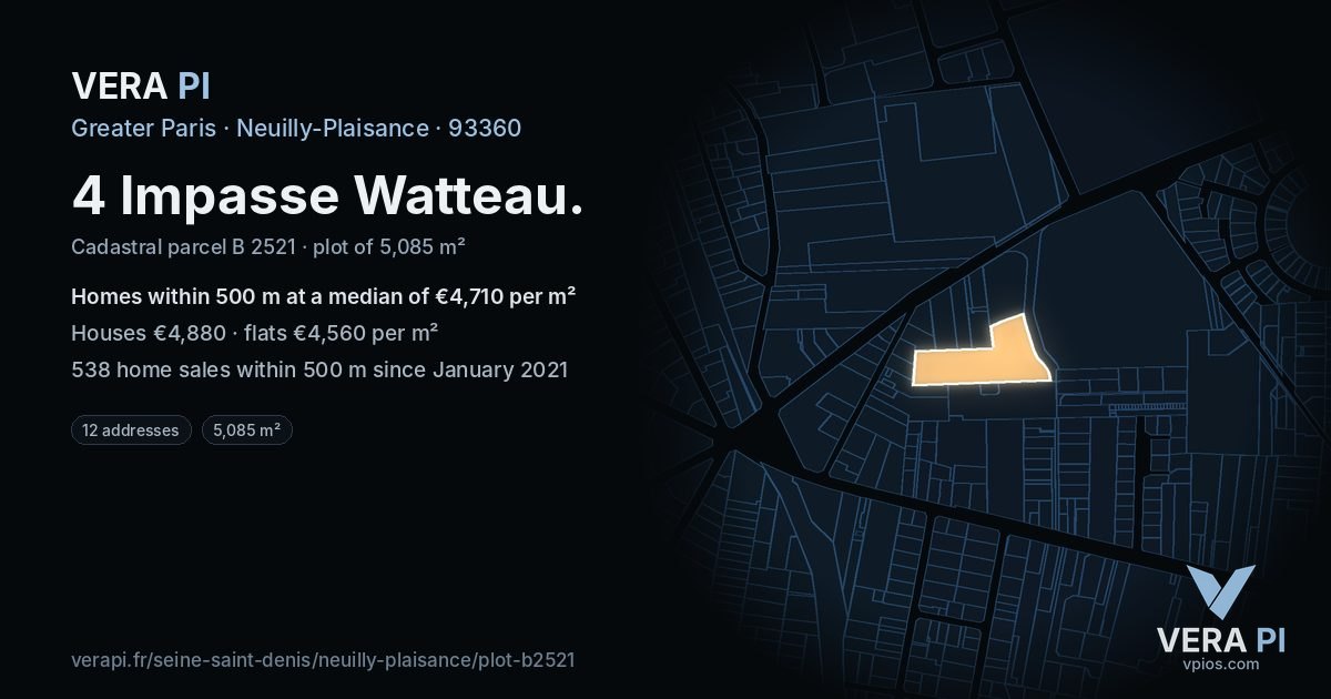 4 Impasse Watteau, Neuilly-Plaisance at night – the plot lit, the parcels around coloured by the prices near them