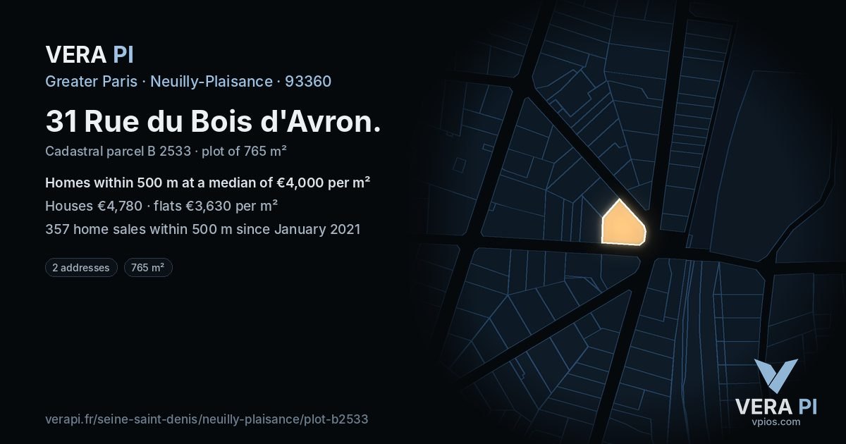 31 Rue du Bois d'Avron, Neuilly-Plaisance at night – the plot lit, the parcels around coloured by the prices near them