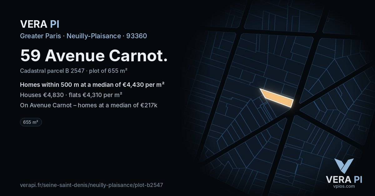 59 Avenue Carnot, Neuilly-Plaisance at night – the plot lit, the parcels around coloured by the prices near them