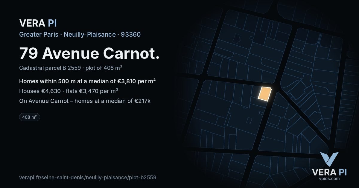 79 Avenue Carnot, Neuilly-Plaisance at night – the plot lit, the parcels around coloured by the prices near them