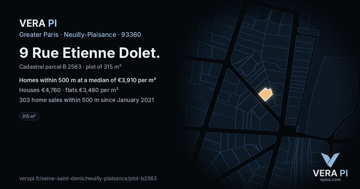 9 Rue Etienne Dolet, Neuilly-Plaisance at night – the plot lit, the parcels around coloured by the prices near them