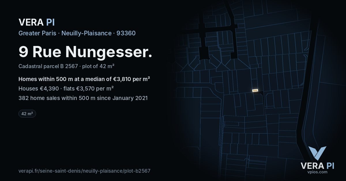 9 Rue Nungesser, Neuilly-Plaisance at night – the plot lit, the parcels around coloured by the prices near them