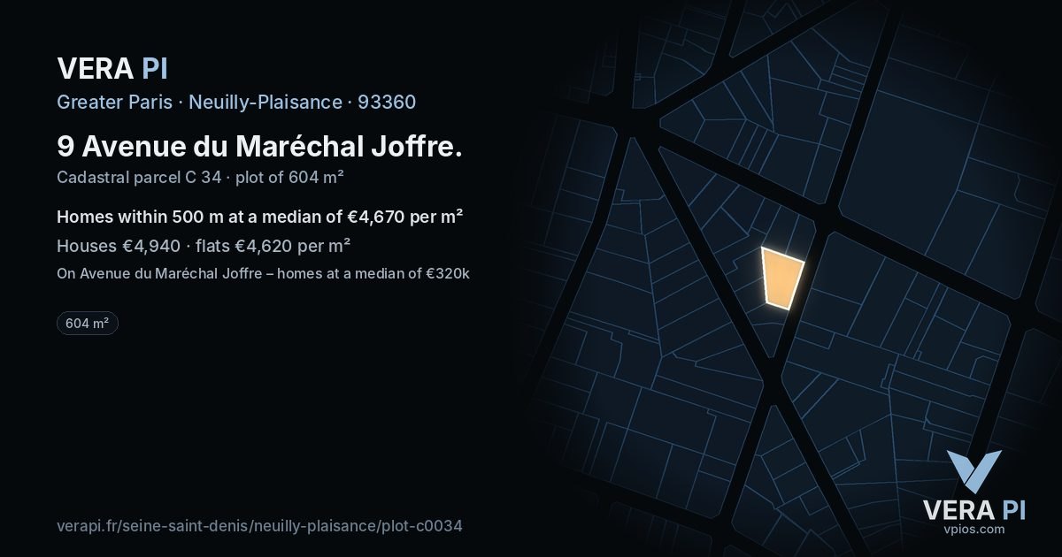 9 Avenue du Maréchal Joffre, Neuilly-Plaisance at night – the plot lit, the parcels around coloured by the prices near them