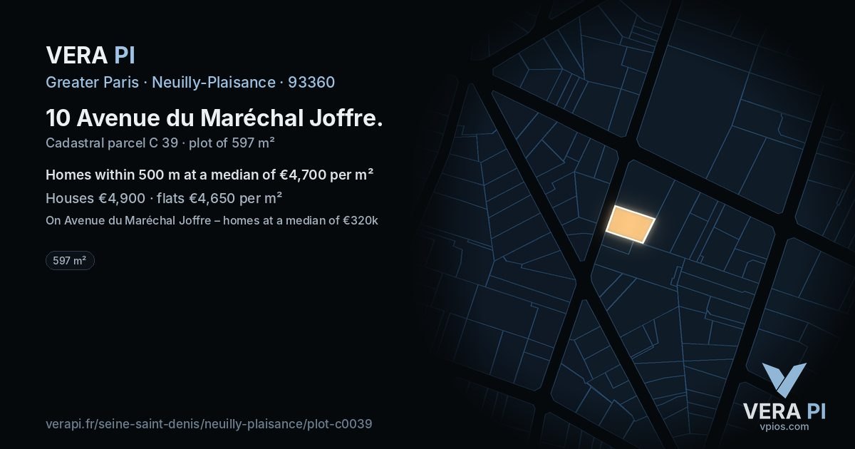 10 Avenue du Maréchal Joffre, Neuilly-Plaisance at night – the plot lit, the parcels around coloured by the prices near them