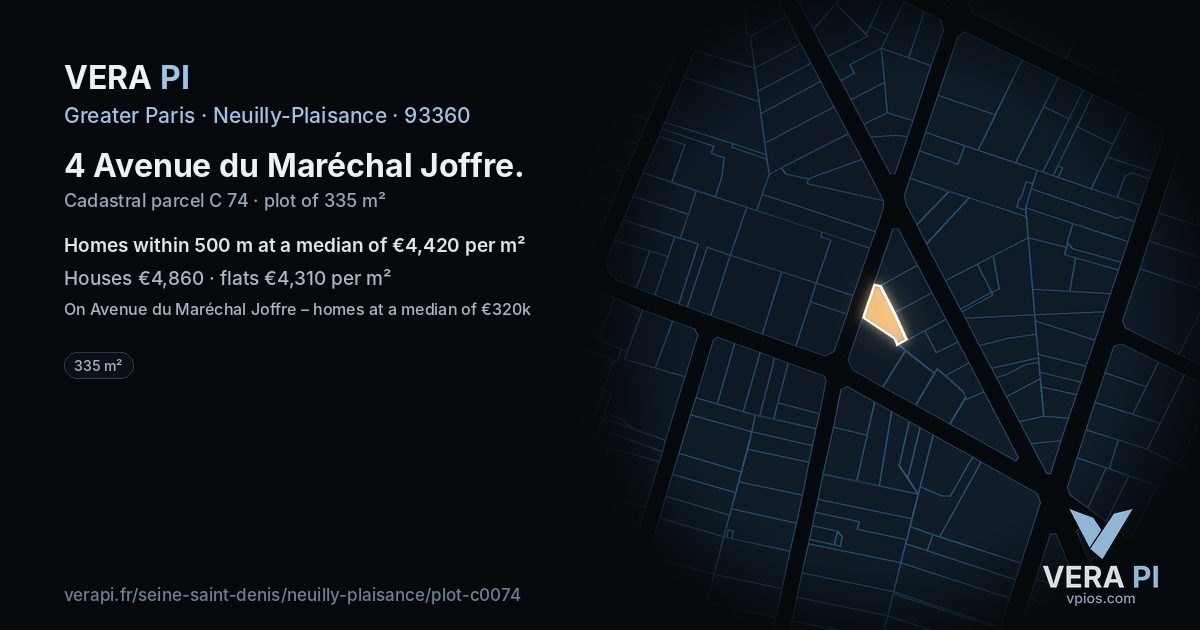 4 Avenue du Maréchal Joffre, Neuilly-Plaisance at night – the plot lit, the parcels around coloured by the prices near them