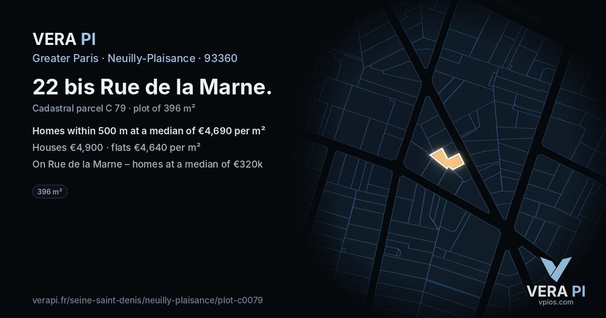 22 bis Rue de la Marne, Neuilly-Plaisance at night – the plot lit, the parcels around coloured by the prices near them