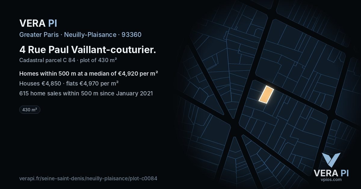 4 Rue Paul Vaillant-couturier, Neuilly-Plaisance at night – the plot lit, the parcels around coloured by the prices near them