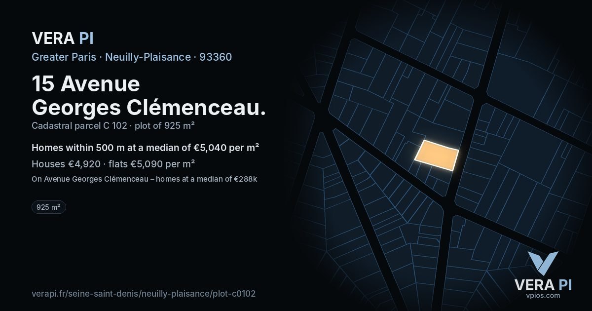 15 Avenue Georges Clémenceau, Neuilly-Plaisance at night – the plot lit, the parcels around coloured by the prices near them