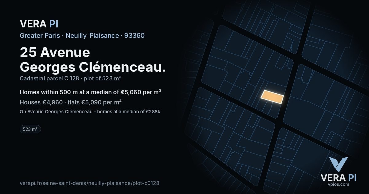 25 Avenue Georges Clémenceau, Neuilly-Plaisance at night – the plot lit, the parcels around coloured by the prices near them