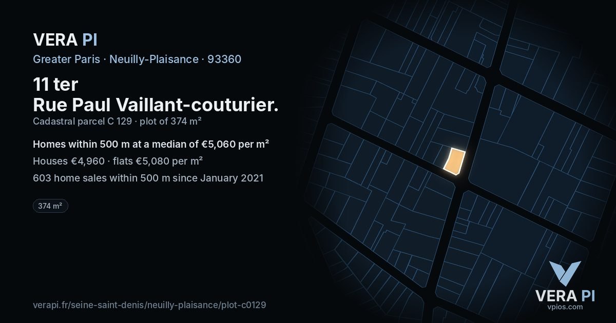 11 ter Rue Paul Vaillant-couturier, Neuilly-Plaisance at night – the plot lit, the parcels around coloured by the prices near them