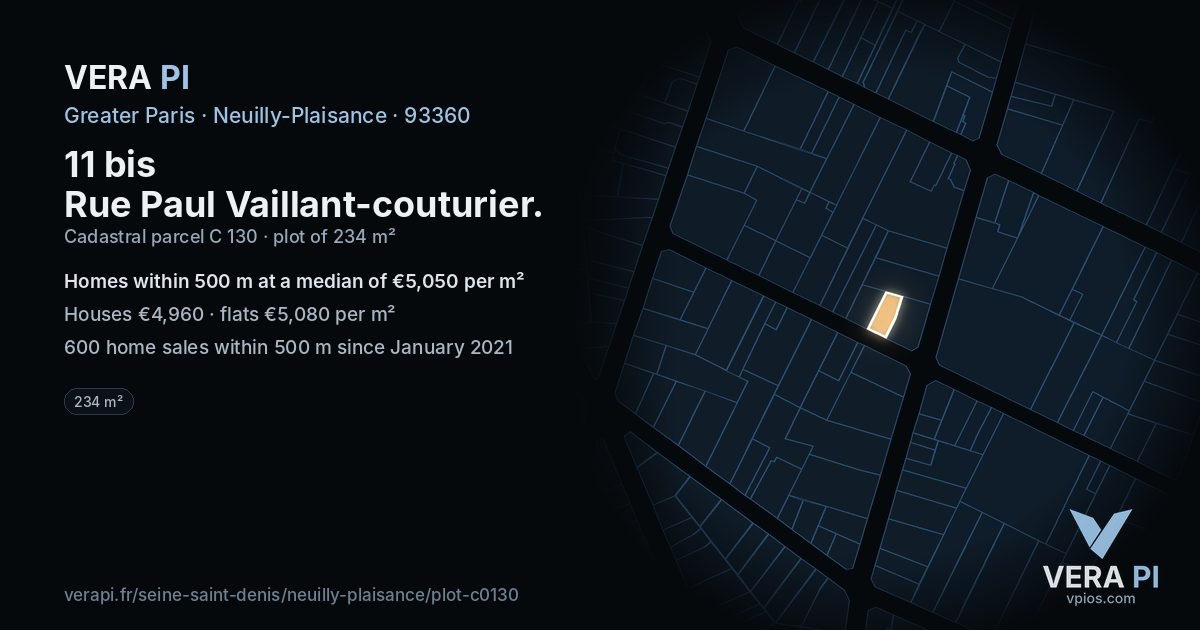 11 bis Rue Paul Vaillant-couturier, Neuilly-Plaisance at night – the plot lit, the parcels around coloured by the prices near them