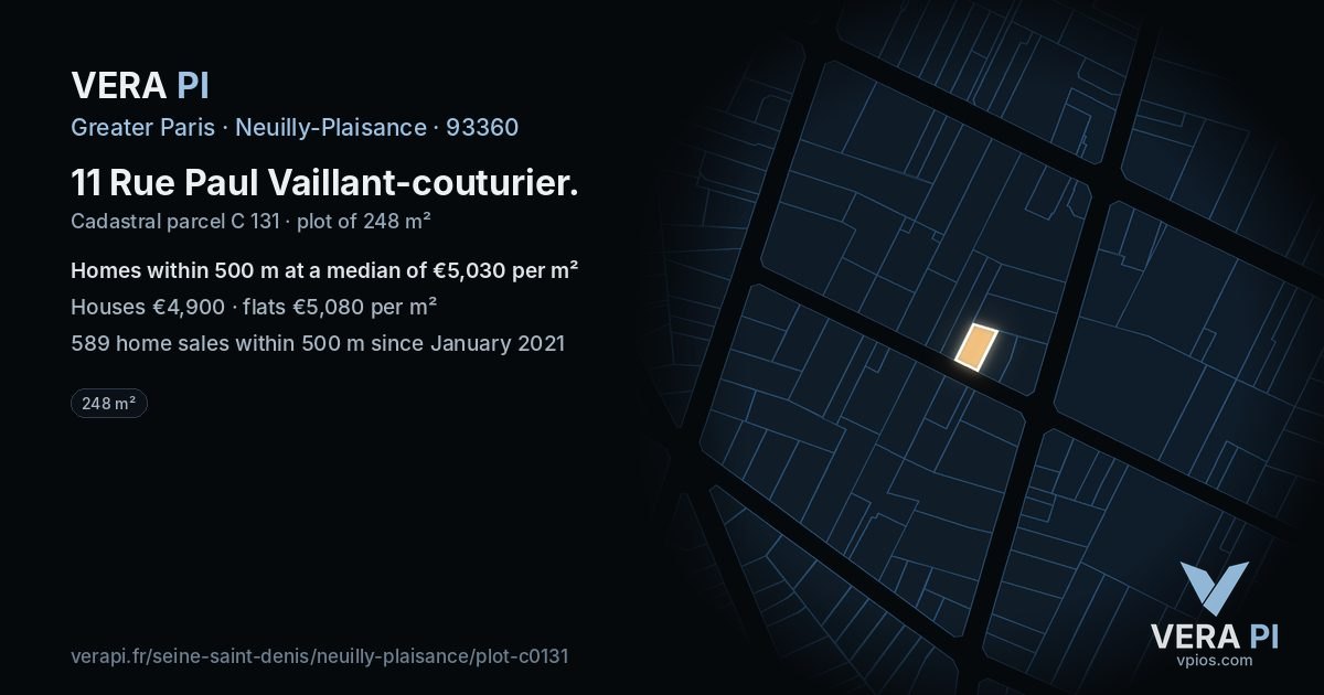 11 Rue Paul Vaillant-couturier, Neuilly-Plaisance at night – the plot lit, the parcels around coloured by the prices near them