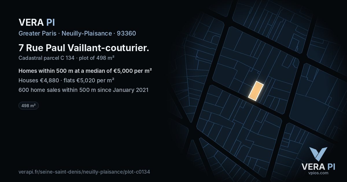7 Rue Paul Vaillant-couturier, Neuilly-Plaisance at night – the plot lit, the parcels around coloured by the prices near them